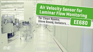 EE680 Strömungssensor zur Laminarflow-Überwachung in Reinräumen