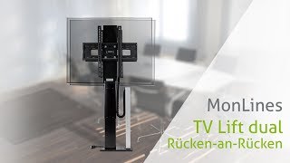 MonLines TV Lift dual Rücken-an-Rücken