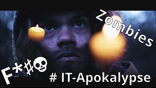 Apokalypse in der IT: Verstand und Daten weg - Zombies da