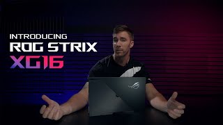 Introducing ROG Strix XG16