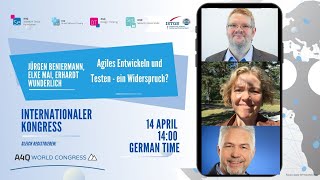 Aufzeichnung "Agiles Entwickeln und Testen - ein Widerspruch?" auf dem A4Q World Congress