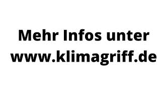 Der neue KLIMAGRIFF® - Hinter den Kulissen