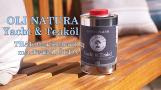 Teak-Gartenmöbel mit Teaköl ölen