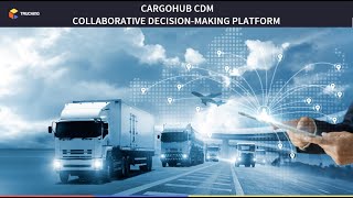 Introducing Trucking CDM Schiphol Cargo Community