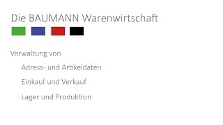 Das BAUMANN ERP: Grundlagen / Funktionsübersicht