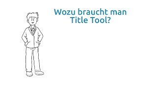 Title Tool Erklärvideo
