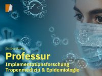 Universitätsprofessur für Implementationsforschung Tropenmedizin zu besetzen