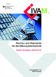 Normen und Standards für die Mikrosystemtechnik - Leitfaden zur Technologienormung erscheinen