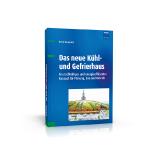 Unverzichtbares Handbuch zur effizienten Gestaltung von Kühlhäusern