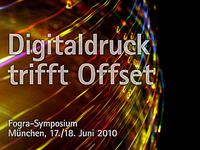Fogra-Symposium "Digitaldruck trifft Offset"