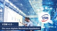 iFAKT GmbH präsentiert innovative, digitale Wertstrom-Applikation VSM 4.0