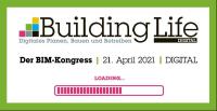 Building Life Digital - der Kongress fürs Planen, Bauen und Betreiben mit BIM