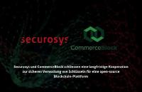 Securosys und CommerceBlock schliessen eine langfristige Kooperation zur sicheren Verwaltung von Schlüsseln für eine open-source Blockchain-Plattform