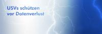 Keine Angst vor Stromausfall bei Gewitter: USVs von Cyberpower schützen nicht nur die wertvolle Hardware sondern auch die teure Investition