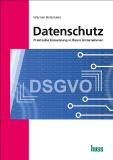 Datenschutz-Wissen kompakt
