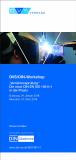 DIN EN ISO 15614-1 im November neu - DVS und DIN bieten Workshop an