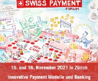 10. Swiss Payment Forum: Globale Trends erfordern innovative Antworten