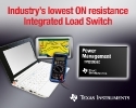TI introduces fully-integrated load switch with lowest ON resistance