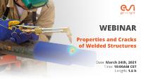 Prediction of material properties, cracks and deformations of welded structures