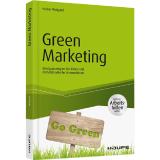 "Green Thinking" statt "Green Washing": Nachhaltig erfolgreicher