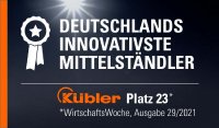 WirtschaftsWoche Untersuchung: Kübler gehört deutschlandweit zu den 100. innovativsten Mittelständlern