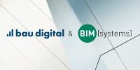 bau digital und BIMsystems optimieren Planungsprozesse im Bau