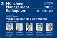 21. Münchner Management Kolloquium am 18./19. März 2014