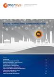 E-Mail-Marketing zu Weihnachten - emarsys veröffentlicht Praxisguide mit wertvollen Tipps