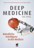 Fachbuch-Neuerscheinung: Deep Medicine – Künstliche Intelligenz in der Medizin
