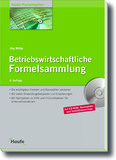 Haufe Praxisratgeber "Betriebswirtschaftliche Formelsammlung" in vierter Auflage erschienen