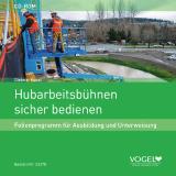 Neues Folienprogramm "Hubarbeitsbühnen sicher bedienen"