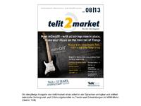 Neues Telit-Kundenmagazin telit2market steht ab sofort zum Download zur Verfügung