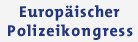 10. Europäischer Polizeikongress