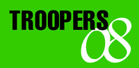 Troopers 08 - Angriff und Verteidigung live erleben