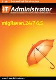 Ordnung im Filesystem: migRaven.24/7 überzeugt im Test bei IT-Administrator (03/2020)
