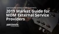 parsionate listed as a Representative Vendor in Gartner's 2019 "Market Guide for MDM External Service Providers" for the second time in a row