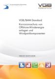 Neuer VGB/BAW-Standard zum Korrosionsschutz von Offshore-Windenergie erschienen