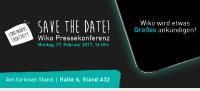 Save The Date: Wiko auf dem MWC 2017