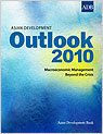 Asian Development Outlook 2010: Macroeconomic Management Beyond the Crisis