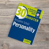 30 Minuten Personality – das neue Buch von Benjamin Schulz jetzt bei Amazon