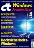 c't Windows Problemlöser: Analysieren, absichern, reparieren
