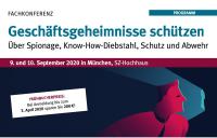 „Geschäftsgeheimnisse schützen“ – Über Spionage, Know-How-Diebstahl, Schutz und Abwehr