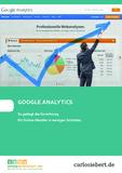 Praxisratgeber: Google Analytics - so gelingt die Einrichtung für Online-Händler in wenigen Schritten