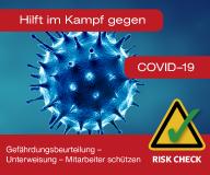 RISK CHECK vs. Corona – kostenlose Nutzung für alle Helfer und Unternehmen
