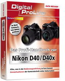 Profi-Handbuch für Spiegelreflex-Nutzer!