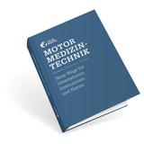 Neuer Ratgeber: Motor Medizintechnik