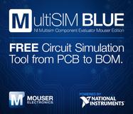 Mouser mit neuem Tool - das MultiSIM BLUE powered by National Instruments