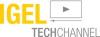 Thin Client Know-how kompakt verpackt: IGEL stellt Videokanal "Techchannel" vor