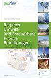 Unabhängiges Portal für grüne Investitionen - greenvalue.de feiert zehnjähriges Bestehen