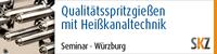Qualitätsspritzgießen mit Heißkanaltechnik